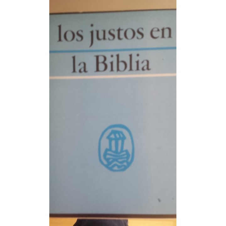 LOS JUSTOS EN LA BIBLIA (2)